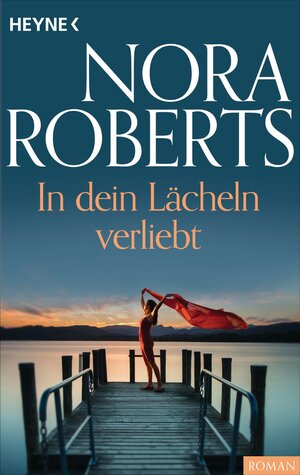 Buchcover In dein Lächeln verliebt | Nora Roberts | EAN 9783641121068 | ISBN 3-641-12106-X | ISBN 978-3-641-12106-8