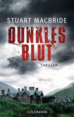 Buchcover Dunkles Blut | Stuart MacBride | EAN 9783641122416 | ISBN 3-641-12241-4 | ISBN 978-3-641-12241-6