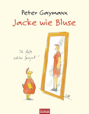 Buchcover Jacke wie Bluse | Peter Gaymann | EAN 9783641122478 | ISBN 3-641-12247-3 | ISBN 978-3-641-12247-8
