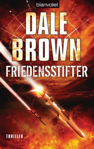 Buchcover Friedensstifter | Dale Brown | EAN 9783641123444 | ISBN 3-641-12344-5 | ISBN 978-3-641-12344-4