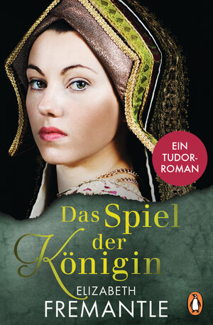Buchcover Spiel der Königin | Elizabeth Fremantle | EAN 9783641123840 | ISBN 3-641-12384-4 | ISBN 978-3-641-12384-0