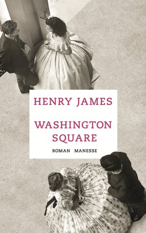 Buchcover Washington Square | Henry James | EAN 9783641124328 | ISBN 3-641-12432-8 | ISBN 978-3-641-12432-8