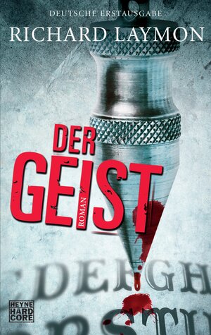 Buchcover Der Geist | Richard Laymon | EAN 9783641124823 | ISBN 3-641-12482-4 | ISBN 978-3-641-12482-3