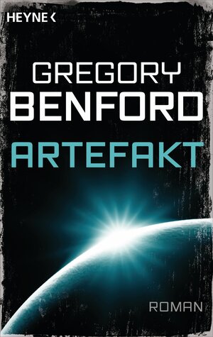Buchcover Artefakt | Gregory Benford | EAN 9783641126568 | ISBN 3-641-12656-8 | ISBN 978-3-641-12656-8