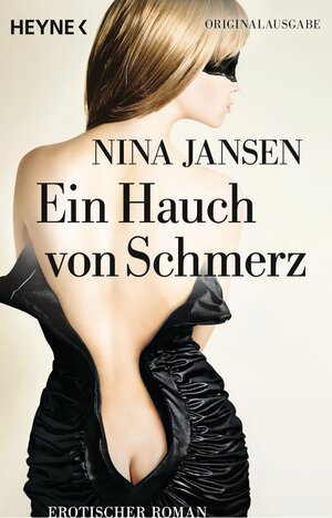 Buchcover Ein Hauch von Schmerz | Nina Jansen | EAN 9783641127916 | ISBN 3-641-12791-2 | ISBN 978-3-641-12791-6