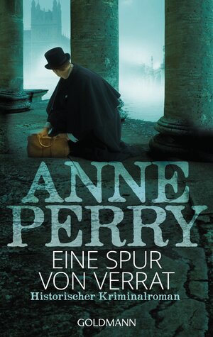 Buchcover Eine Spur von Verrat | Anne Perry | EAN 9783641128487 | ISBN 3-641-12848-X | ISBN 978-3-641-12848-7