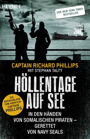 Buchcover Höllentage auf See | Captain Richard Phillips | EAN 9783641128647 | ISBN 3-641-12864-1 | ISBN 978-3-641-12864-7