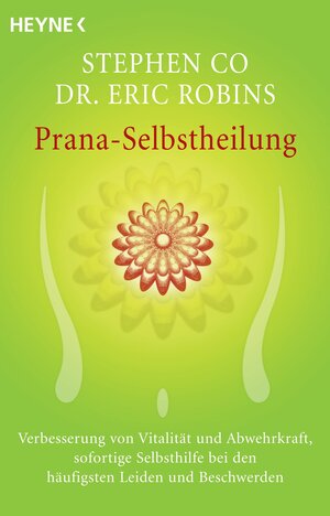 Buchcover Prana-Selbstheilung | Stephen Co | EAN 9783641128852 | ISBN 3-641-12885-4 | ISBN 978-3-641-12885-2