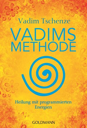 Buchcover Vadims Methode | Vadim Tschenze | EAN 9783641129897 | ISBN 3-641-12989-3 | ISBN 978-3-641-12989-7