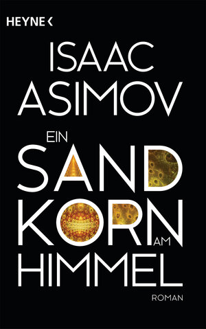 Buchcover Ein Sandkorn am Himmel | Isaac Asimov | EAN 9783641132095 | ISBN 3-641-13209-6 | ISBN 978-3-641-13209-5