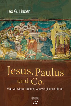 Buchcover Jesus, Paulus und Co. | Leo G. Linder | EAN 9783641135096 | ISBN 3-641-13509-5 | ISBN 978-3-641-13509-6