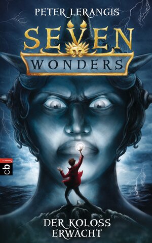 Buchcover Seven Wonders - Der Koloss erwacht | Peter Lerangis | EAN 9783641137465 | ISBN 3-641-13746-2 | ISBN 978-3-641-13746-5