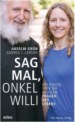 Buchcover Sag mal, Onkel Willi | Anselm Grün | EAN 9783641138745 | ISBN 3-641-13874-4 | ISBN 978-3-641-13874-5