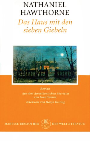 Buchcover Das Haus mit den sieben Giebeln | Nathaniel Hawthorne | EAN 9783641139261 | ISBN 3-641-13926-0 | ISBN 978-3-641-13926-1