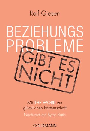 Buchcover Beziehungsprobleme gibt es nicht | Ralf Giesen | EAN 9783641139988 | ISBN 3-641-13998-8 | ISBN 978-3-641-13998-8