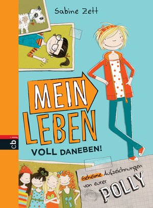 Buchcover Mein Leben voll daneben! | Sabine Zett | EAN 9783641142162 | ISBN 3-641-14216-4 | ISBN 978-3-641-14216-2