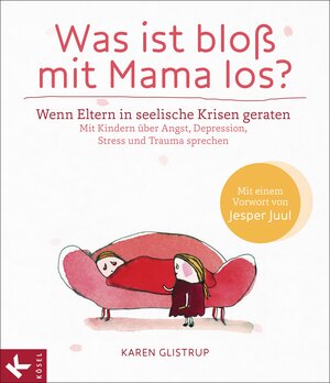 Buchcover Was ist bloß mit Mama los? | Karen Glistrup | EAN 9783641143190 | ISBN 3-641-14319-5 | ISBN 978-3-641-14319-0