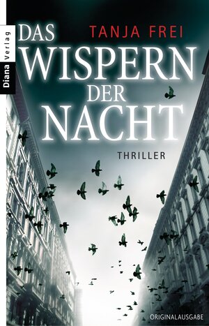 Buchcover Das Wispern der Nacht | Tanja Frei | EAN 9783641143633 | ISBN 3-641-14363-2 | ISBN 978-3-641-14363-3