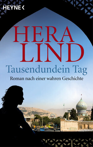 Buchcover Tausendundein Tag | Hera Lind | EAN 9783641145200 | ISBN 3-641-14520-1 | ISBN 978-3-641-14520-0