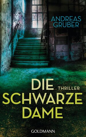 Buchcover Die schwarze Dame | Andreas Gruber | EAN 9783641145996 | ISBN 3-641-14599-6 | ISBN 978-3-641-14599-6