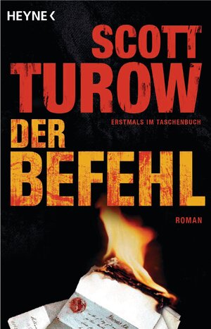 Buchcover Der Befehl | Scott Turow | EAN 9783641148614 | ISBN 3-641-14861-8 | ISBN 978-3-641-14861-4