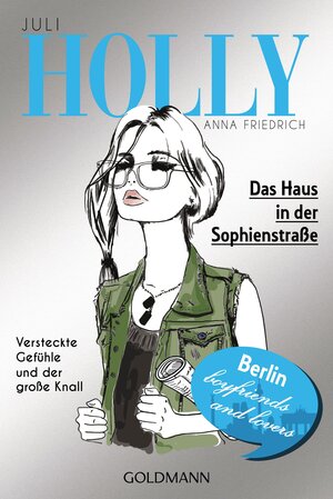 Buchcover Holly. Das Haus in der Sophienstraße | Anna Friedrich | EAN 9783641148683 | ISBN 3-641-14868-5 | ISBN 978-3-641-14868-3