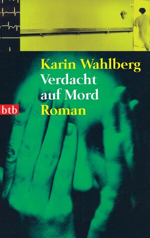Buchcover Verdacht auf Mord | Karin Wahlberg | EAN 9783641151119 | ISBN 3-641-15111-2 | ISBN 978-3-641-15111-9