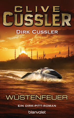 Buchcover Wüstenfeuer | Clive Cussler | EAN 9783641152079 | ISBN 3-641-15207-0 | ISBN 978-3-641-15207-9