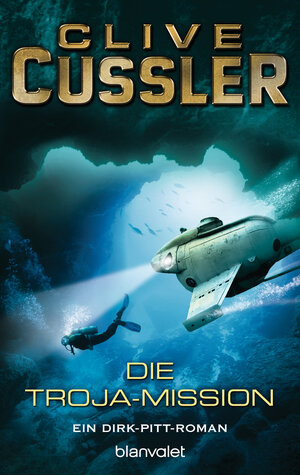 Buchcover Die Troja-Mission | Clive Cussler | EAN 9783641152215 | ISBN 3-641-15221-6 | ISBN 978-3-641-15221-5
