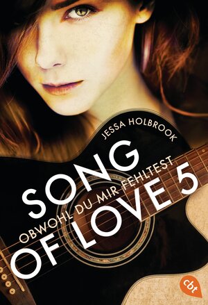 Buchcover SONG OF LOVE - Obwohl du mir fehltest | Jessa Holbrook | EAN 9783641152321 | ISBN 3-641-15232-1 | ISBN 978-3-641-15232-1