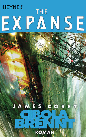 Buchcover Cibola brennt | James Corey | EAN 9783641152741 | ISBN 3-641-15274-7 | ISBN 978-3-641-15274-1