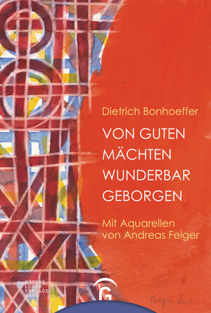 Buchcover Von guten Mächten wunderbar geborgen | Dietrich Bonhoeffer | EAN 9783641152970 | ISBN 3-641-15297-6 | ISBN 978-3-641-15297-0