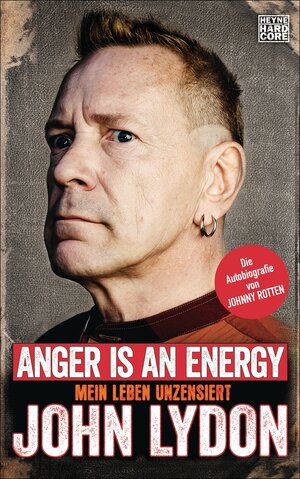 Buchcover Anger is an Energy | John Lydon | EAN 9783641153649 | ISBN 3-641-15364-6 | ISBN 978-3-641-15364-9