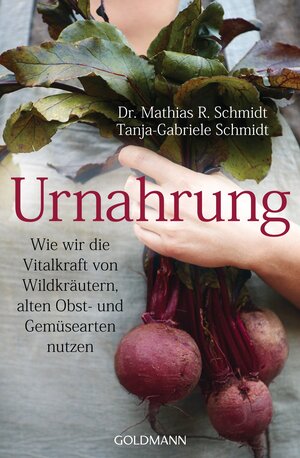 Buchcover Urnahrung | Mathias R. Schmidt | EAN 9783641154219 | ISBN 3-641-15421-9 | ISBN 978-3-641-15421-9