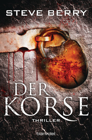 Buchcover Der Korse | Steve Berry | EAN 9783641155957 | ISBN 3-641-15595-9 | ISBN 978-3-641-15595-7