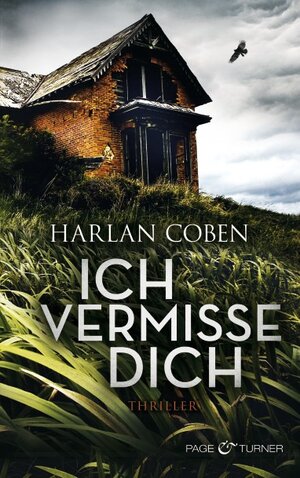 Buchcover Ich vermisse dich | Harlan Coben | EAN 9783641156428 | ISBN 3-641-15642-4 | ISBN 978-3-641-15642-8