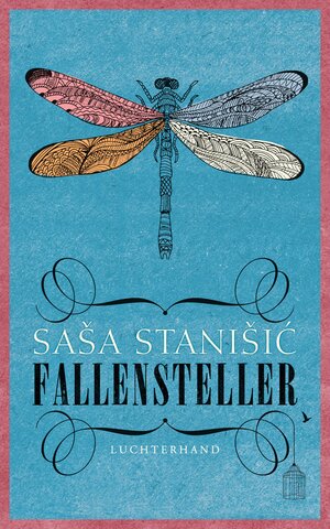 Buchcover Fallensteller | Saša Stanišić | EAN 9783641157104 | ISBN 3-641-15710-2 | ISBN 978-3-641-15710-4