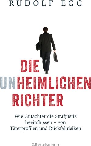 Buchcover Die unheimlichen Richter | Rudolf Egg | EAN 9783641158071 | ISBN 3-641-15807-9 | ISBN 978-3-641-15807-1