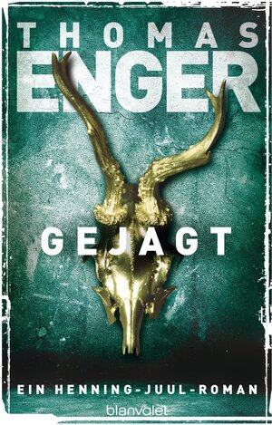 Buchcover Gejagt | Thomas Enger | EAN 9783641158088 | ISBN 3-641-15808-7 | ISBN 978-3-641-15808-8