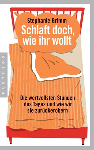 Buchcover Schlaft doch, wie ihr wollt | Stephanie Grimm | EAN 9783641159061 | ISBN 3-641-15906-7 | ISBN 978-3-641-15906-1