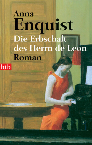 Buchcover Die Erbschaft des Herrn de Leon | Anna Enquist | EAN 9783641159931 | ISBN 3-641-15993-8 | ISBN 978-3-641-15993-1