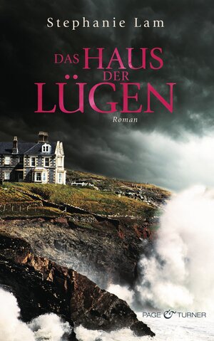 Buchcover Das Haus der Lügen | Stephanie Lam | EAN 9783641160197 | ISBN 3-641-16019-7 | ISBN 978-3-641-16019-7