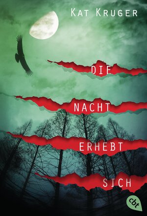 Buchcover Die Nacht erhebt sich | Kat Kruger | EAN 9783641160371 | ISBN 3-641-16037-5 | ISBN 978-3-641-16037-1