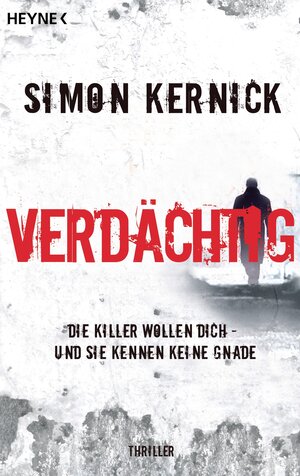 Buchcover Verdächtig | Simon Kernick | EAN 9783641160999 | ISBN 3-641-16099-5 | ISBN 978-3-641-16099-9