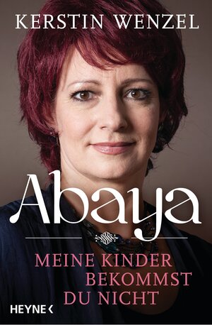 Buchcover Abaya | Kerstin Wenzel | EAN 9783641164041 | ISBN 3-641-16404-4 | ISBN 978-3-641-16404-1