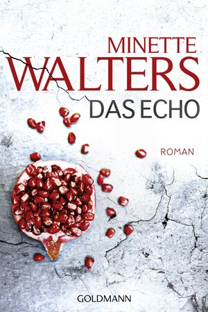 Buchcover Das Echo | Minette Walters | EAN 9783641164591 | ISBN 3-641-16459-1 | ISBN 978-3-641-16459-1