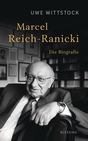 Buchcover Marcel Reich-Ranicki | Uwe Wittstock | EAN 9783641165598 | ISBN 3-641-16559-8 | ISBN 978-3-641-16559-8