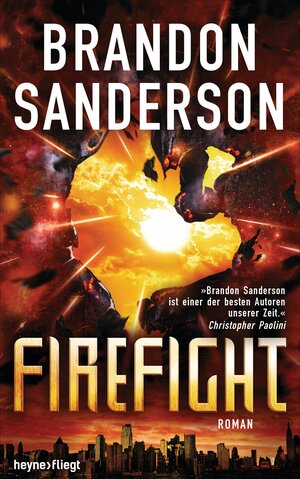 Buchcover Firefight | Brandon Sanderson | EAN 9783641165826 | ISBN 3-641-16582-2 | ISBN 978-3-641-16582-6
