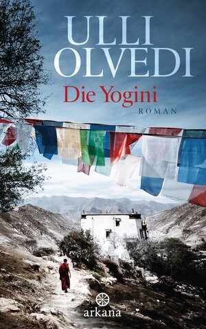 Buchcover Die Yogini | Ulli Olvedi | EAN 9783641165918 | ISBN 3-641-16591-1 | ISBN 978-3-641-16591-8