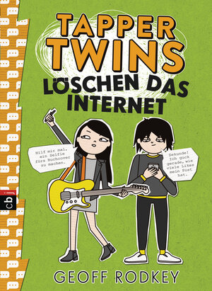 Buchcover Tapper Twins - Löschen das Internet | Geoff Rodkey | EAN 9783641166007 | ISBN 3-641-16600-4 | ISBN 978-3-641-16600-7